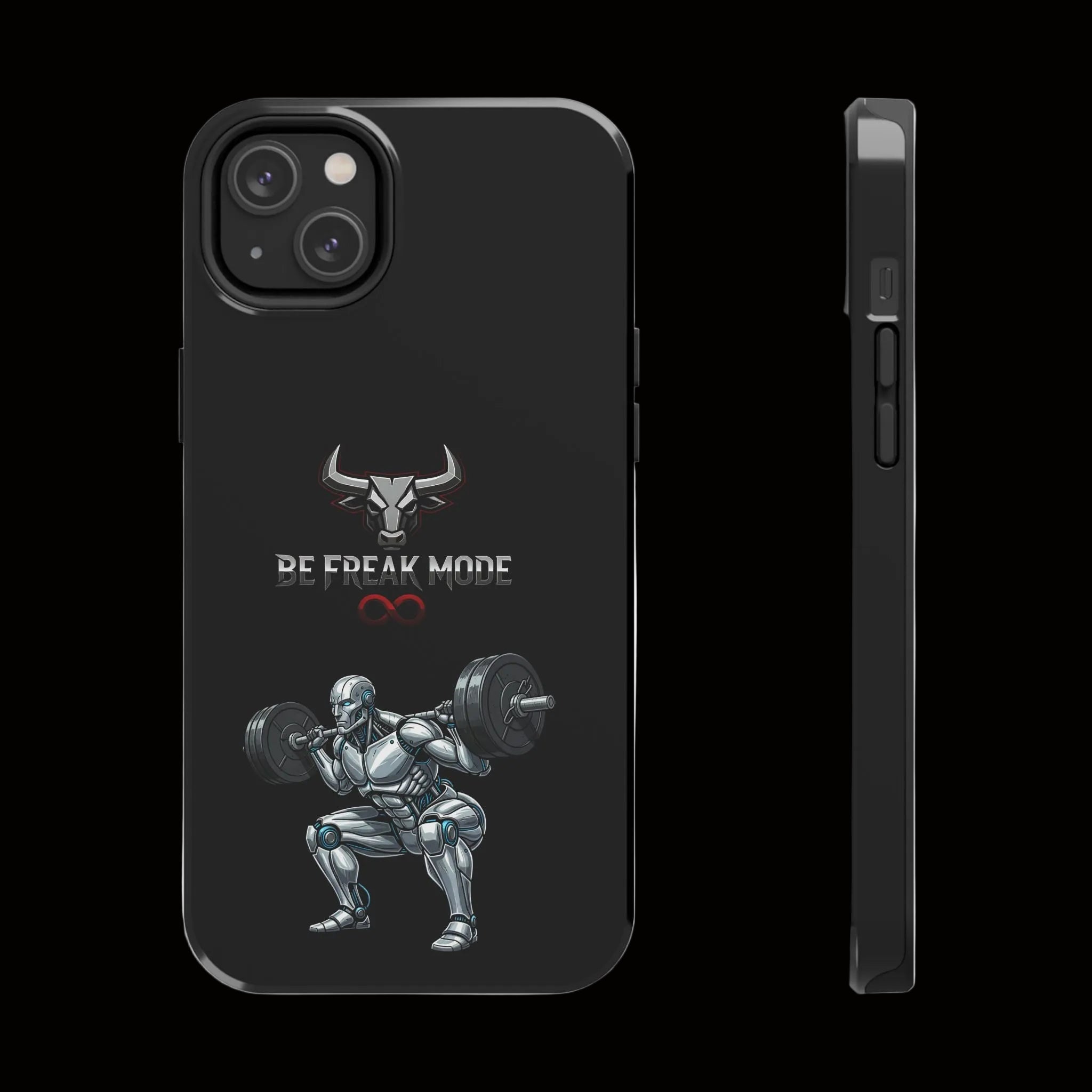 Be Freak Mode Bull Tough Phone Case — Motivational Protective iPhone Case