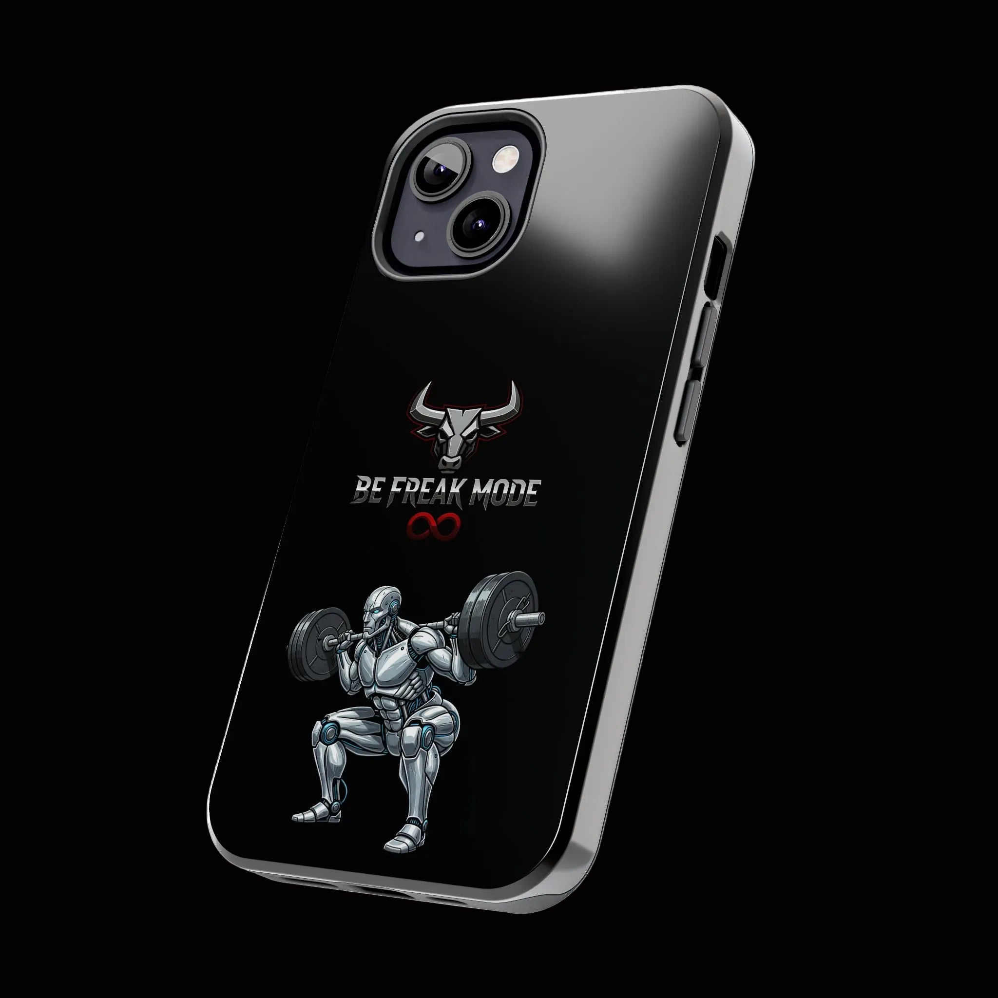 Be Freak Mode Bull Tough Phone Case — Motivational Protective iPhone Case