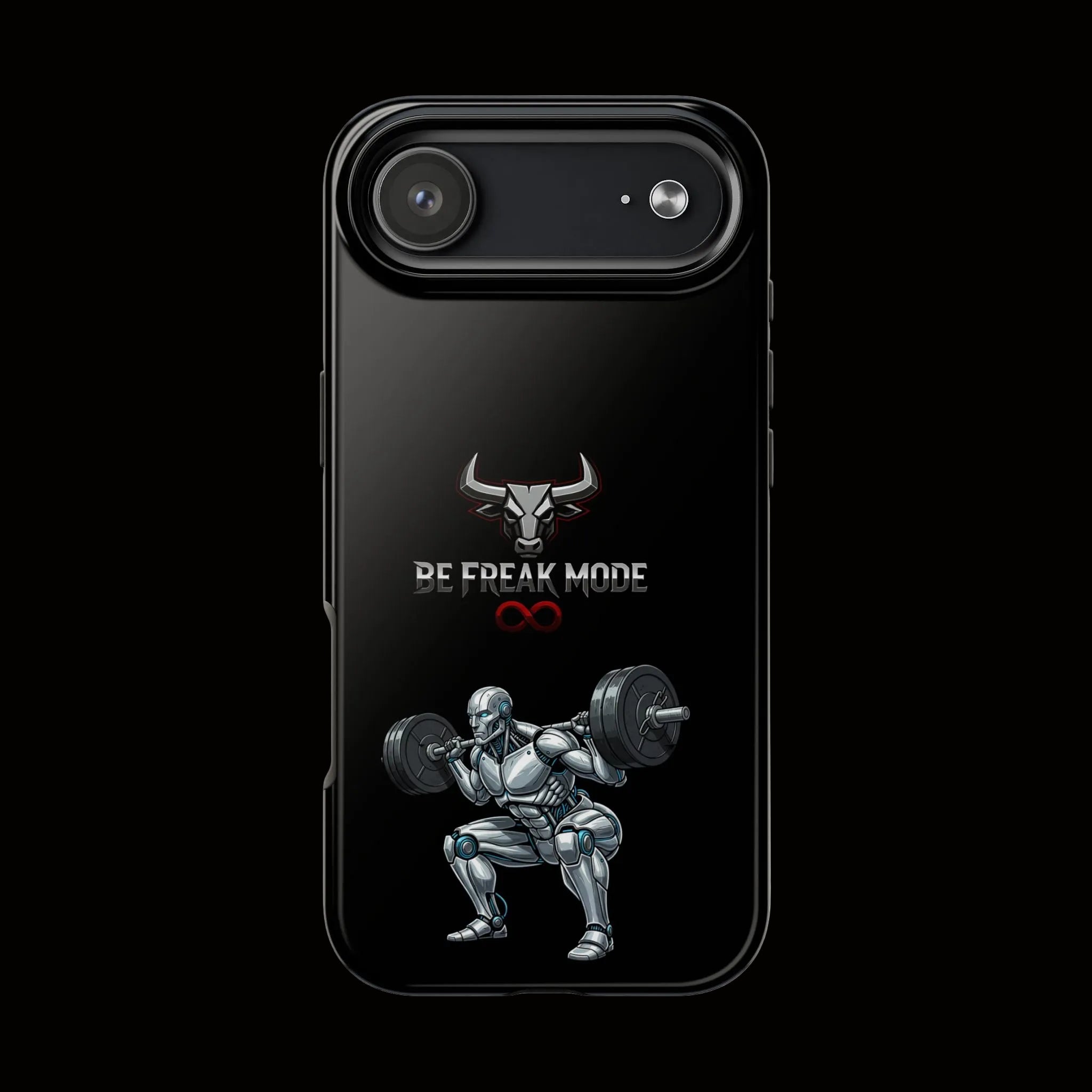 Be Freak Mode Bull Tough Phone Case — Motivational Protective iPhone Case