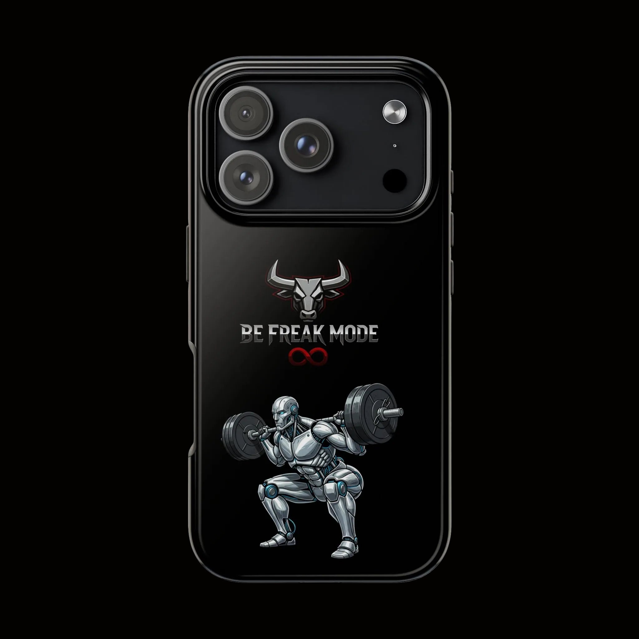 Be Freak Mode Bull Tough Phone Case — Motivational Protective iPhone Case