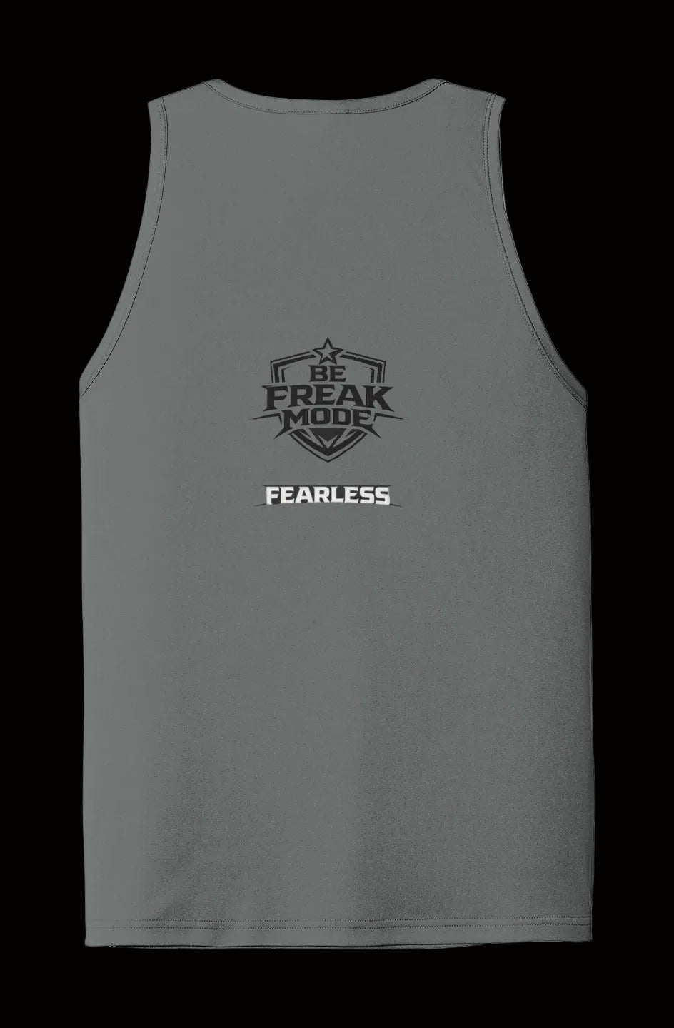 Be Freak Mode – Fearless Tank