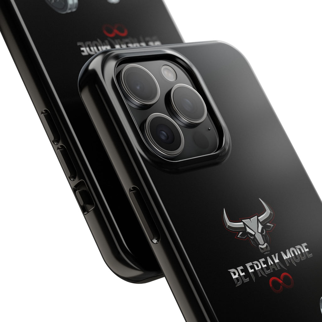 Be Freak Mode Bull Tough Phone Case — Motivational Protective iPhone Case